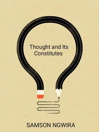 Thought and Its Constitutes