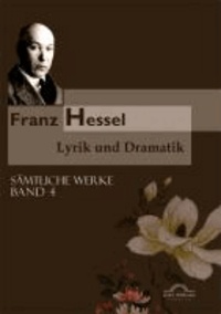 Sämtliche Werke in fünf Bänden 04. Lyrik und Dramatik.