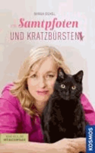 Samtpfoten und Kratzbürsten - Meine Fälle aus der Katzenpraxis.