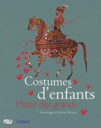 Costumes d'enfants, Miroir des grands