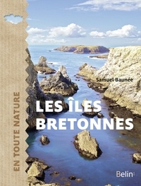 Samuel Baunée - Les îles bretonnes.