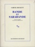 Samuel Beckett - Bande et sarabande.