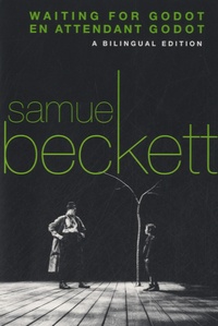 Samuel Beckett - Waiting for Godot / En Attendant Godot.