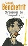Samuel Benchetrit - Chroniques de l'asphalte Tome 4 : .