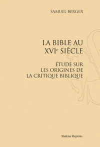 La Bible au XVIe siècle