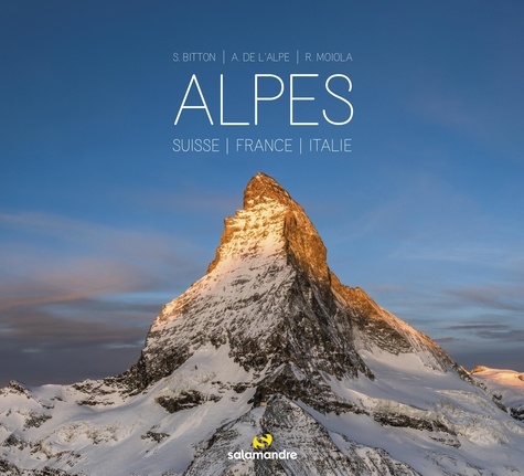 Alpes. Suisse, France, Italie 2e édition