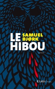 Samuel Bjørk - Le hibou.