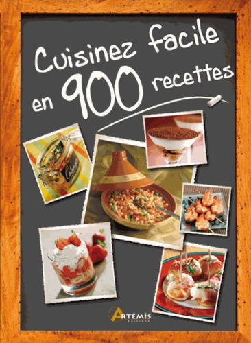 Samuel Butler et Simone Devaux - Cuisinez facile en 900 recettes.