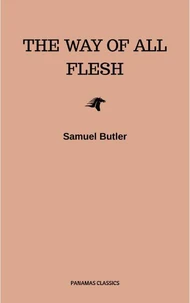 The Way of all Flesh