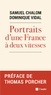 Samuel Chalom et Dominique Vidal - Portraits d'une France à deux vitesses.