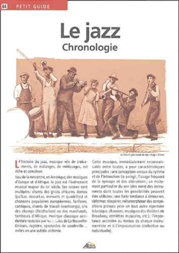 Samuel Chassériau - Le jazz - Chronologie.