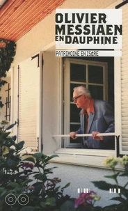 Olivier Messiaen en Dauphiné