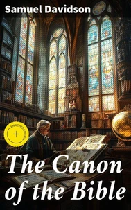The Canon of the Bible