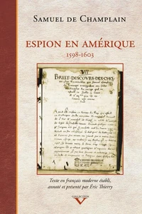 Espion en amerique 1598-1603