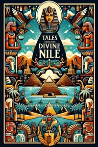 Tales from the Divine Nile