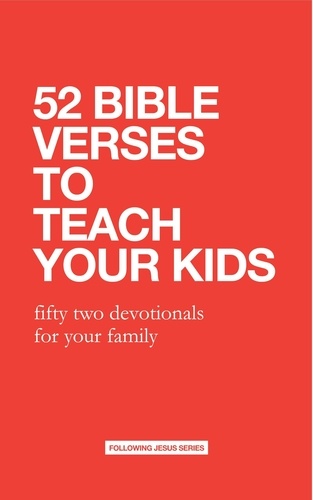  Samuel Deuth - 52 Bible Verses to Teach Your Kids: Fifty Two Devotionals for Your Family - 52 Bible Verse Devotionals.