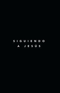  Samuel Deuth - Siguiendo a Jesús - Following Jesus Discipleship Resources.