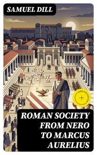 Roman Society from Nero to Marcus Aurelius