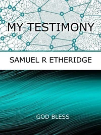 My Testimony