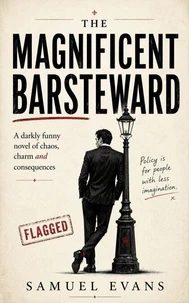 The Magnificent Barsteward
