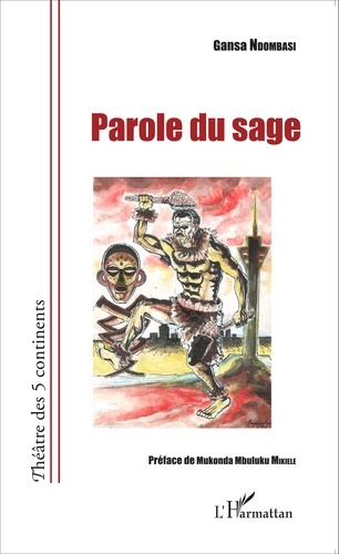 Samuel Gansa Ndombasi - Parole du sage.