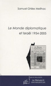 Le Monde diplomatique et Israël 1954-2005.pdf
