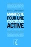 Samuel Grzybowski - Manifeste pour une coexistence active.