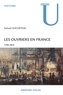 Samuel Guicheteau - Les ouvriers en France 1700-1835.