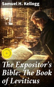 The Expositor's Bible: The Book of Leviticus