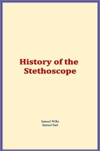 Téléchargement gratuit des livres les plus vendus History of the Stethoscope PDF