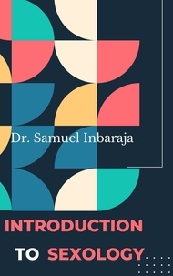  Samuel Inbaraja S - Introduction to Sexology.