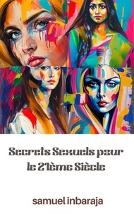  Samuel Inbaraja S - Secrets Sexuels pour le 21ème Siècle.