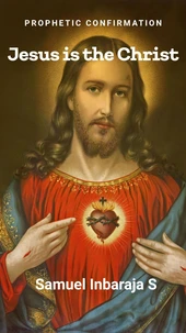 Prophetic Confirmation: Jesus is the Christ