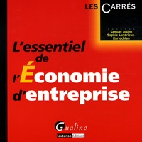 Samuel Josien et Sophie Landrieux-Kartochian - L'essentiel de l'Economie d'entreprise.