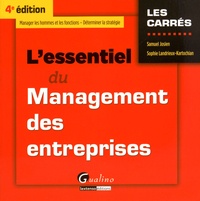 Samuel Josien et Sophie Landrieux-Kartochian - L'essentiel du management des entreprises.