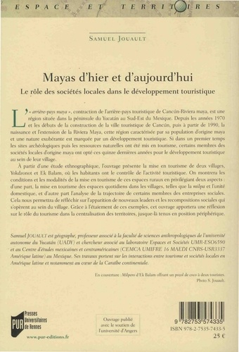Mayas d'hier et d'aujourd'hui. Le rôle des sociétés locales dans le développement touristique