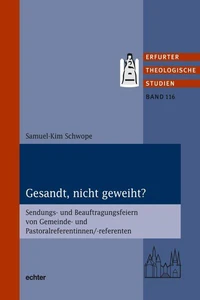Gesandt, nicht geweiht?