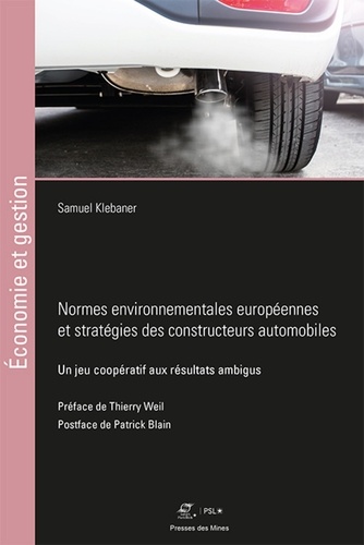 Normes environnementales européennes et stratégies des constructeurs automobiles. Un jeu coopératif aux résultats ambigus