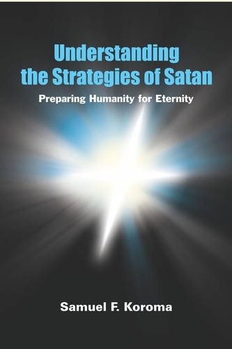  Samuel Koroma - Understanding the Strategies of Satan.
