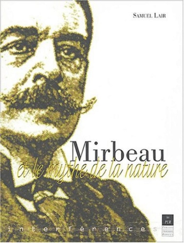 Samuel Lair - Mirbeau et le mythe de la nature.