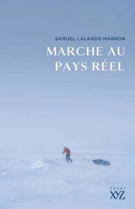 Marche au pays réel
