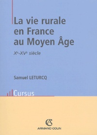 La vie rurale en France au Moyen Age - Xe-XVe siècle.pdf