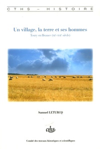 Un village, la terre et ses hommes - Toury en Beauce (XIIe-XVIIe siècle).pdf