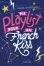 Samuel Loussouarn - Ma playlist pour un french kiss.