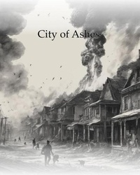  Samuel Ludke - City of Ashes.