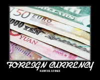 Foreign Currency Deluxe Edition