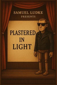 Plastered in Light