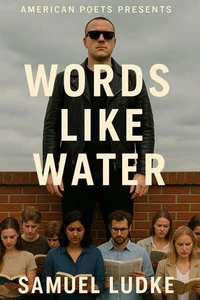 Words Like Water