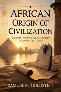 African Origin of Civilization