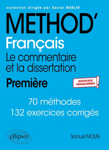 Français 1re. Le commentaire et la dissertation  Edition 2020